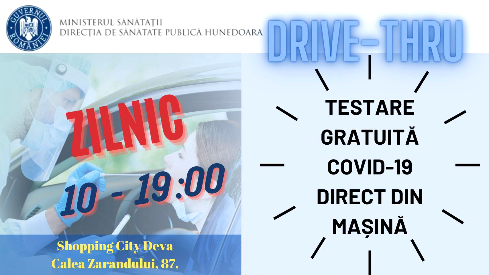 Primul Centru de testare Covid direct din mașină la Deva!